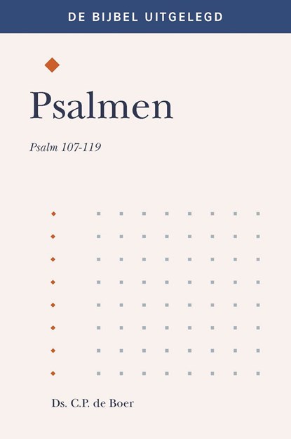 Psalmen 107-119, Ds. C.P. de Boer - Ebook - 9789087185183