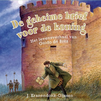 De geheime brief voor de koning, J. Kranendonk-Gijssen - Luisterboek MP3 - 9789087185442