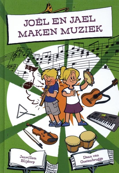 Joël en Jael maken muziek, Janwillem Blijdorp - Gebonden - 9789087185718