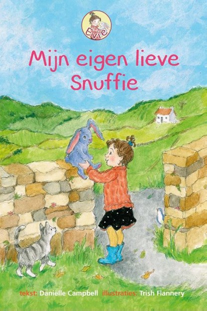 Evie, mijn eigen lieve Snuffie, Daniëlle Campbell - Gebonden - 9789087185961
