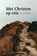 Met Christen op reis, John Bunyan - Paperback - 9789087186135