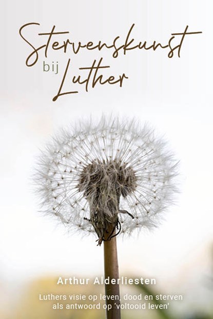 Stervenskunst bij Luther, Arthur Alderliesten - Ebook - 9789087186258