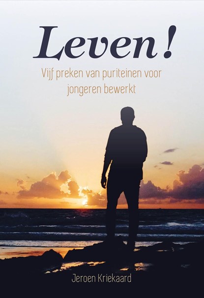 Leven!, Jeroen Kriekaard - Ebook - 9789087186319