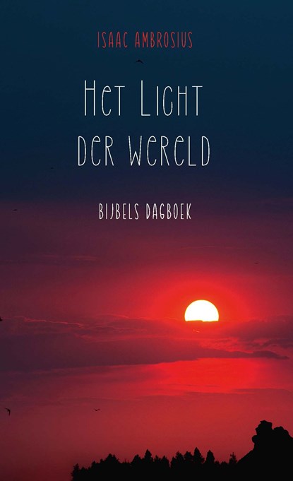 Het licht der wereld, Isaac Ambrosius - Ebook - 9789087186333