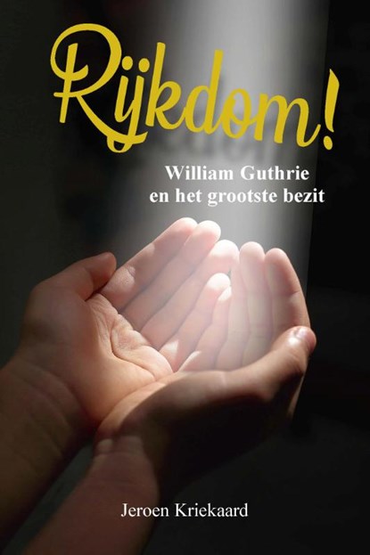 Rijkdom!, Jeroen Kriekaard - Paperback - 9789087186920