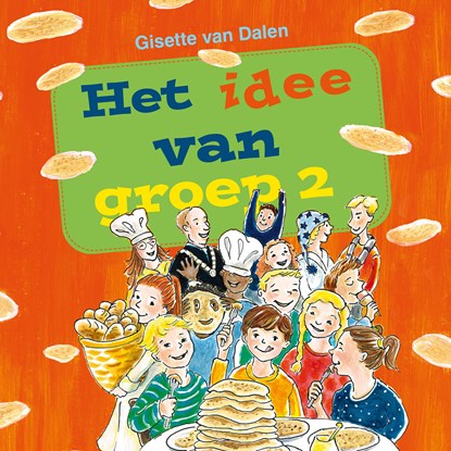 Het idee van groep 2, Gisette van Dalen - Luisterboek MP3 - 9789087187101