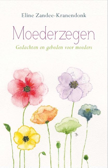 Moederzegen, Eline Zandee-Kranendonk - Gebonden - 9789087187279