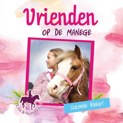 Vrienden op de manege, Suzanne Knegt - Luisterboek MP3 - 9789087187354