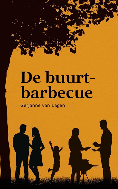 De buurtbarbecue, Gerjanne van Lagen - Ebook - 9789087187682