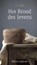 Het Brood des levens, J.C. Ryle - Gebonden - 9789087188115