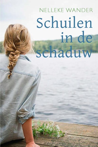 Schuilen in de schaduw, Nelleke Wander - Paperback - 9789087188313