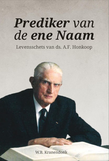 Prediker van de ene Naam, W.B. Kranendonk - Ebook - 9789087188825