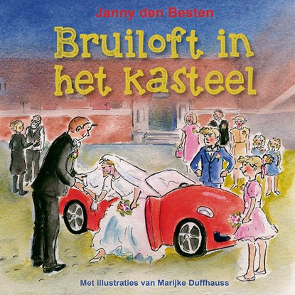 Bruiloft in het kasteel, Janny den Besten - Luisterboek MP3 - 9789087189136