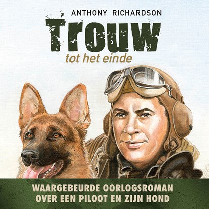 Trouw tot het einde, Anthony Richardson - Luisterboek MP3 - 9789087189198