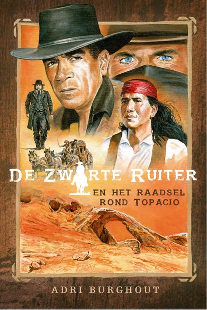 De Zwarte Ruiter en het raadsel rond Topacio, Adri Burghout - Gebonden - 9789087189266