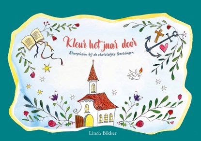 Kleur het jaar door, Linda Bikker - Paperback - 9789087189273