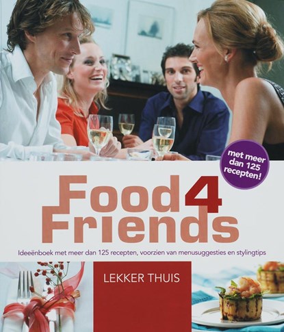 Food4Friends, S. de Clercq - Paperback - 9789087240080