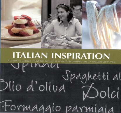 Italian Inspiration, Mara Grimm ; Elles van Genugten ; Thea Spierings - Paperback - 9789087240530