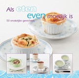 Als eten even moeilijk is 2 - Thea Spierings - 9789087241063