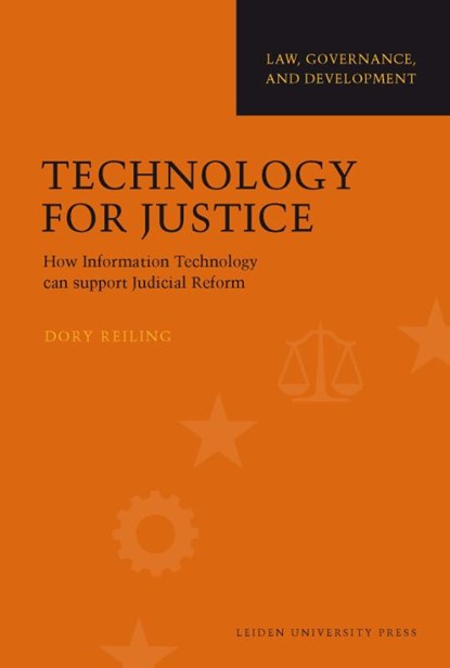 Technology for Justice, Dory Reiling - Paperback - 9789087280710