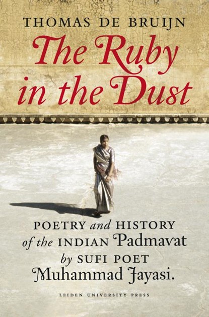 The Ruby in the Dust, T. de Bruijn - Paperback - 9789087281120