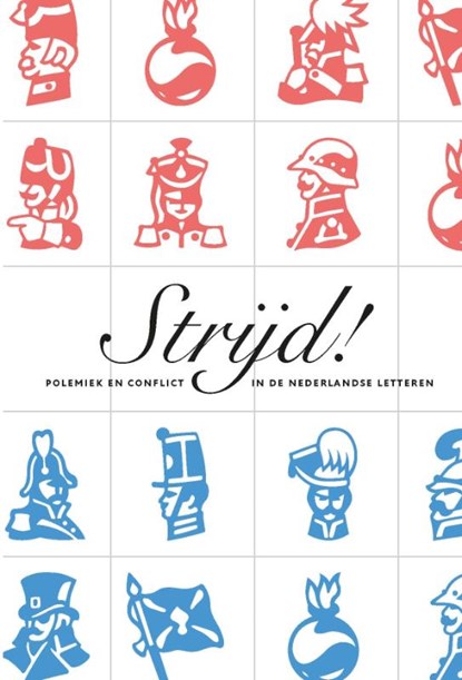 Strijd!,  - Paperback - 9789087281687