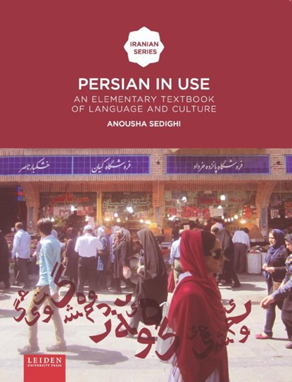 Persian in use, Anousha Sedighi - Paperback - 9789087282172