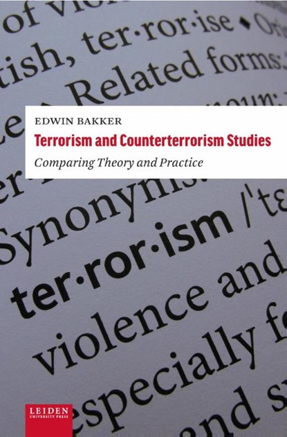 Terrorism and counterterrorismstudies, Edwin Bakker - Paperback - 9789087282219