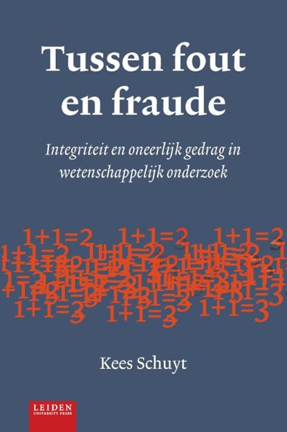 Tussen fout en fraude, Kees Schuyt - Paperback - 9789087282233