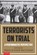 Terrorists on Trial, Beatrice de Graaf ; Alex P. Schmid - Paperback - 9789087282400