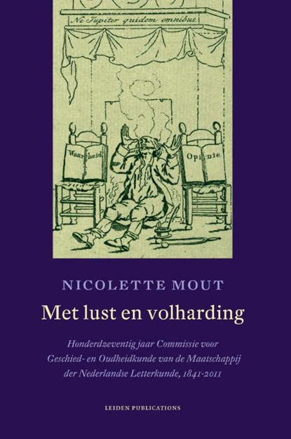 Met lust en volharding, Nicolette Mout - Paperback - 9789087282707