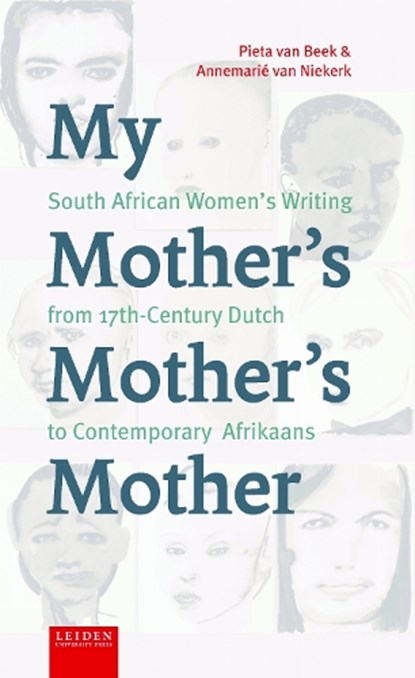 My Mother's Mother's Mother, Pieta van Beek ; Annemarié van Niekerk - Gebonden - 9789087283186