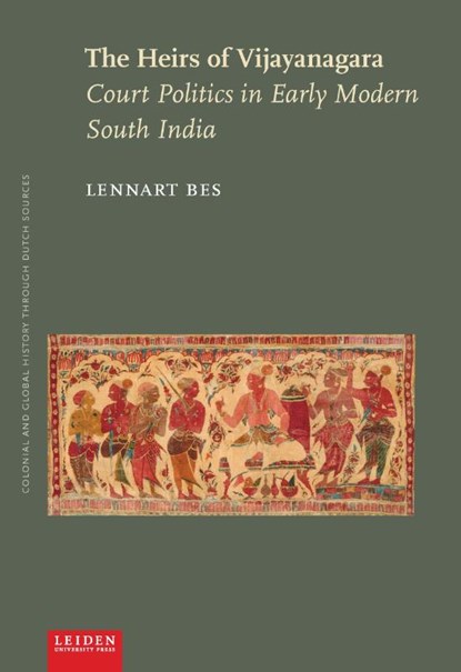 The Heirs of Vijayanagara, Lennart Bes - Paperback - 9789087283711