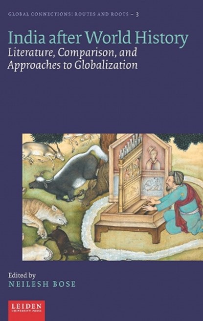 India after World History, Neilesh Bose - Gebonden - 9789087283865