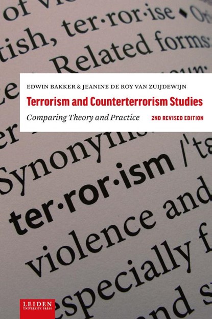 Terrorism and Counterterrorism Studies, Edwin Bakker ; Jeanine de Roy van Zuijdewijn - Paperback - 9789087283896