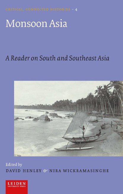 Monsoon Asia, Nira Wickramasinghe ; David Henley - Paperback - 9789087283902
