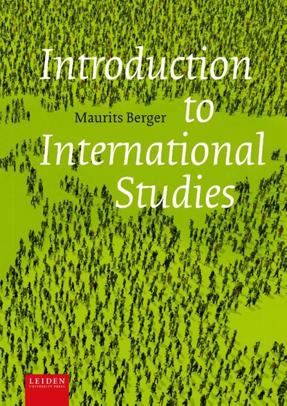 Introduction to International Studies, Maurits Berger - Paperback - 9789087284725