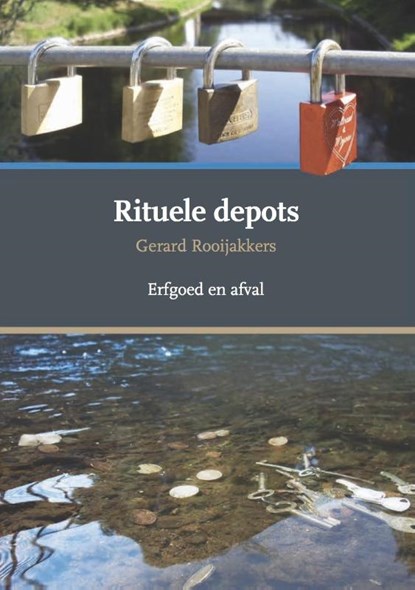 Rituele depots, Gerard Rooijakkers - Paperback - 9789087300418