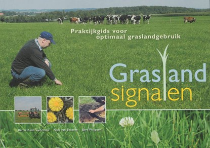 Graslandsignalen, B. Klein Swormink ; N. van Eekeren ; B. Philipsen - Paperback - 9789087400071