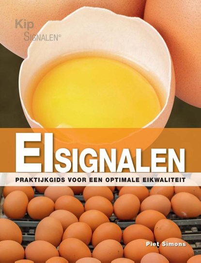 Eisignalen, Piet Simons ; Ton van Schie ; Jolanda Holleman - Paperback - 9789087402525