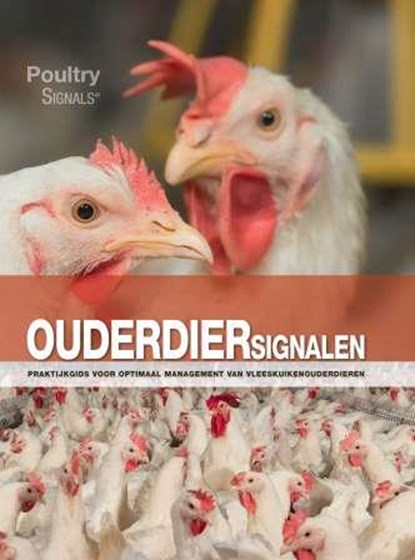 Ouderdiersignalen, Rick van Emous ; Ton van Schie ; Jolanda Holleman - Gebonden - 9789087403614