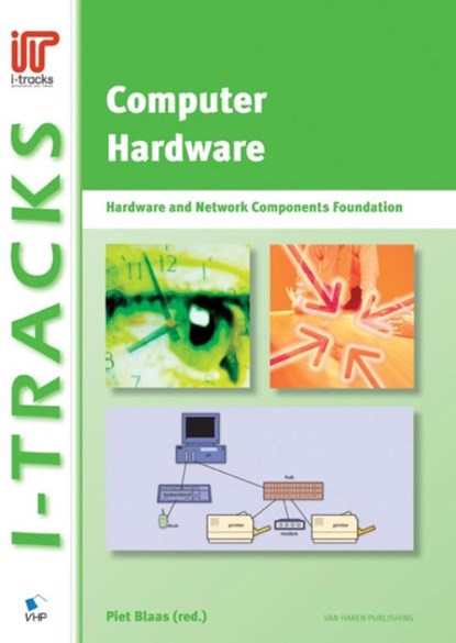 Computer hardware, Piet Blaas - Ebook - 9789087538460
