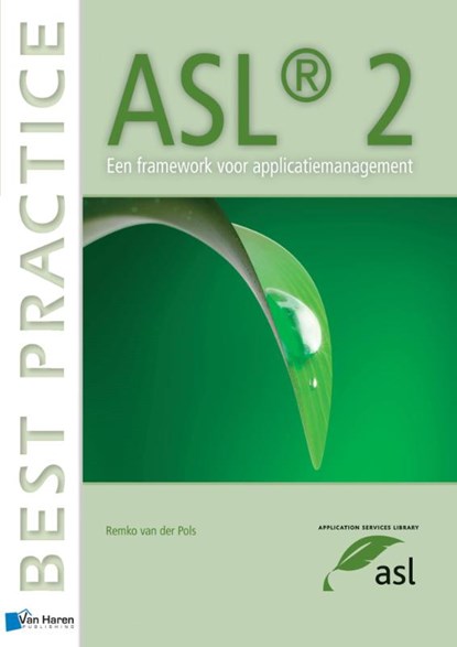 ASL 2- Een framework voor applicatiemanagement, Remko van der Pols - Ebook - 9789087539023
