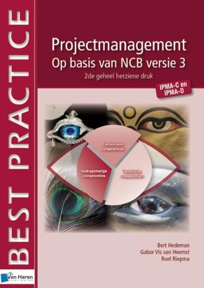 Projectmanagement op basis van NCB versie 3, Bert Hedeman ; Gabor Vis van Heemst ; Roel Riepma - Ebook Adobe PDF - 9789087539207