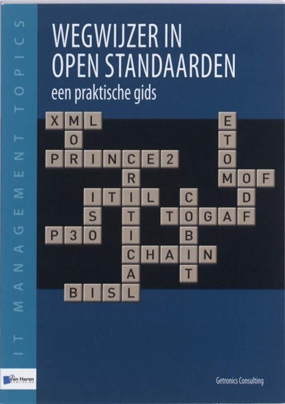 Wegwijzer in open standaarden, Getronics - Ebook Adobe PDF - 9789087539467