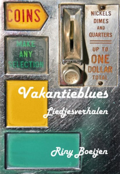 Vakantieblues, Riny Boeijen ; Inge de Randamie-Boeijen - Paperback - 9789087591953