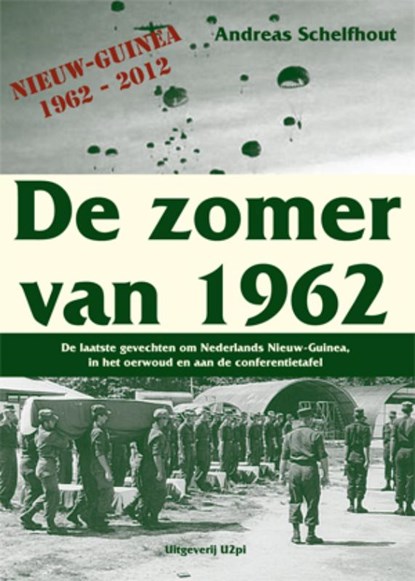 De zomer van 1962, Andreas Schelfhout - Paperback - 9789087592448