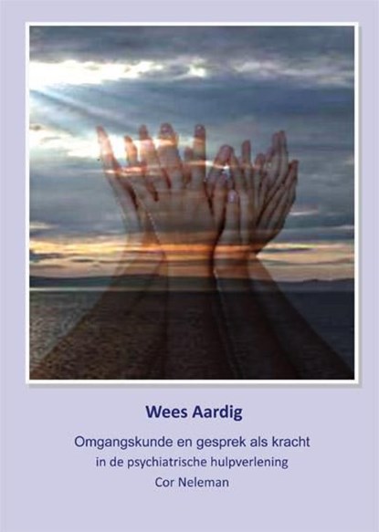 Wees aardig, Cor Neleman - Ebook - 9789087595210