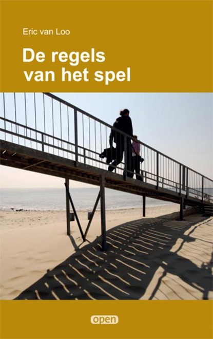 De regels van het spel, Eric van Loo - Paperback - 9789087597979
