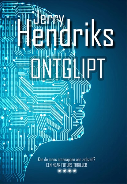 Ontglipt, Jerry Hendriks - Ebook - 9789087599928